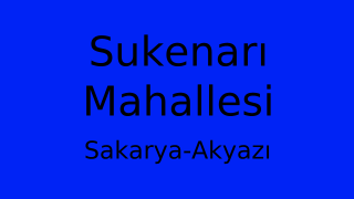 Sukenarı Mahallesi Thumbnail