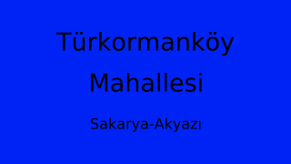 Türkormanköy Mahallesi Thumbnail