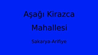 Aşağı Kirazca Mahallesi Thumbnail