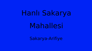 Hanlı Sakarya Mahallesi Thumbnail