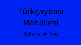 Türkçaybaşı Mahallesi Thumbnail