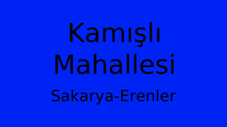 Kamışlı Mahallesi Thumbnail