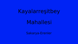 Kayalarreşitbey Mahallesi Thumbnail