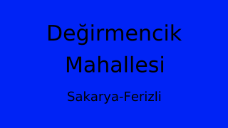 Değirmencik Mahallesi Thumbnail