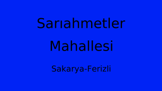 Sarıahmetler Mahallesi Thumbnail