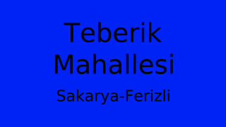 Teberik Mahallesi Thumbnail
