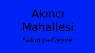 Akıncı Mahallesi Thumbnail