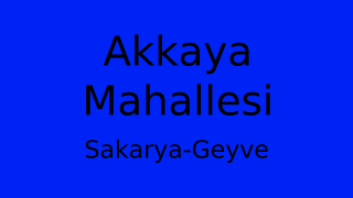 Akkaya Mahallesi Thumbnail