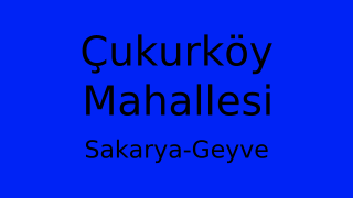 Çukurköy Mahallesi Thumbnail