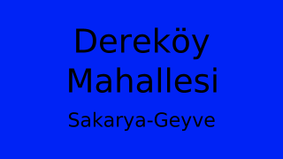 Dereköy Mahallesi Thumbnail