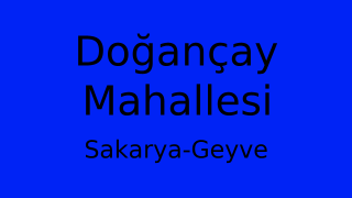 Doğançay Mahallesi Thumbnail