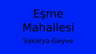 Eşme Mahallesi Thumbnail