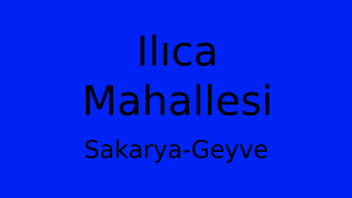 Ilıca Mahallesi Thumbnail