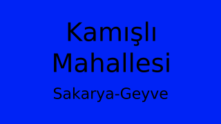 Kamışlı Mahallesi Thumbnail