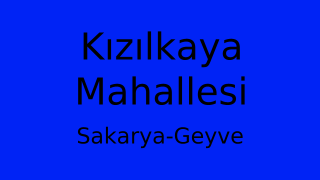 Kızılkaya Mahallesi Thumbnail