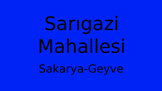 Sarıgazi Mahallesi Thumbnail