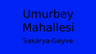 Umurbey Mahallesi Thumbnail