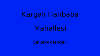 Kargalı Hanbaba Mahallesi Thumbnail