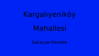 Kargalıyeniköy Mahallesi Thumbnail