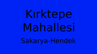 Kırktepe Mahallesi Thumbnail