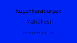 Küçükkarapürçek Mahallesi Thumbnail