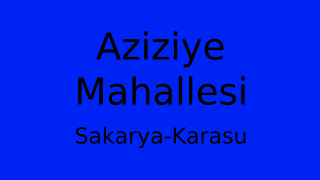 Aziziye Mahallesi Thumbnail