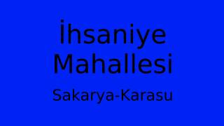 İhsaniye Mahallesi Thumbnail