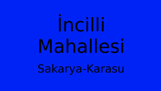 İncilli Mahallesi Thumbnail