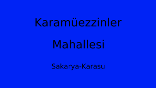 Karamüezzinler Mahallesi Thumbnail
