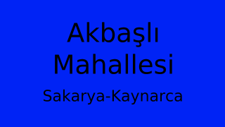 Akbaşlı Mahallesi Thumbnail