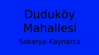 Duduköy Mahallesi Thumbnail