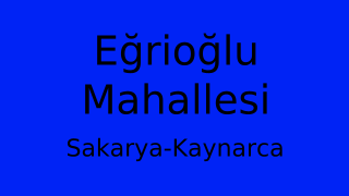 Eğrioğlu Mahallesi Thumbnail