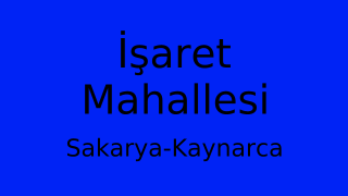 İşaret Mahallesi Thumbnail