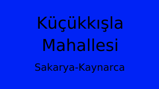 Küçükkışla Mahallesi Thumbnail