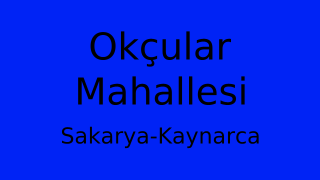 Okçular Mahallesi Thumbnail