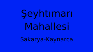 Şeyhtımarı Mahallesi Thumbnail