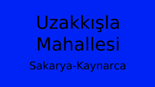 Uzakkışla Mahallesi Thumbnail