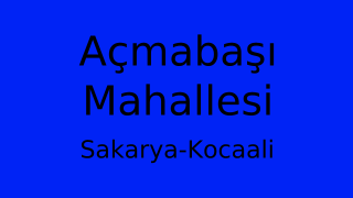 Açmabaşı Mahallesi Thumbnail