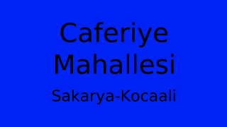 Caferiye Mahallesi Thumbnail