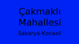 Çakmaklı Mahallesi Thumbnail