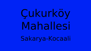 Çukurköy Mahallesi Thumbnail
