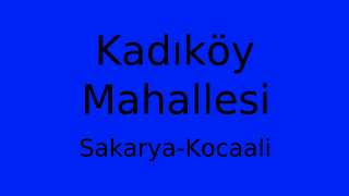 Kadıköy Mahallesi Thumbnail