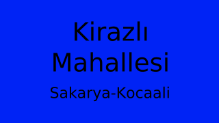 Kirazlı Mahallesi Thumbnail
