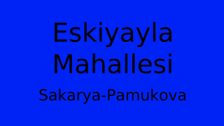 Eskiyayla Mahallesi Thumbnail