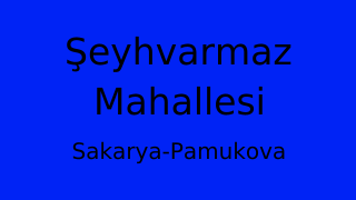 Şeyhvarmaz Mahallesi Thumbnail