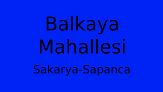 Balkaya Mahallesi Thumbnail
