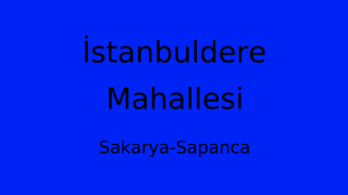 İstanbuldere Mahallesi Thumbnail