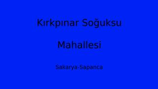 Kırkpınar Soğuksu Mahallesi Thumbnail