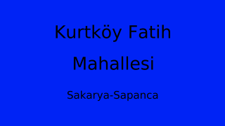 Kurtköy Fatih Mahallesi Thumbnail