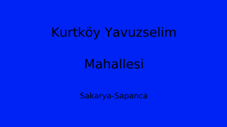 Kurtköy Yavuzselim Mahallesi Thumbnail